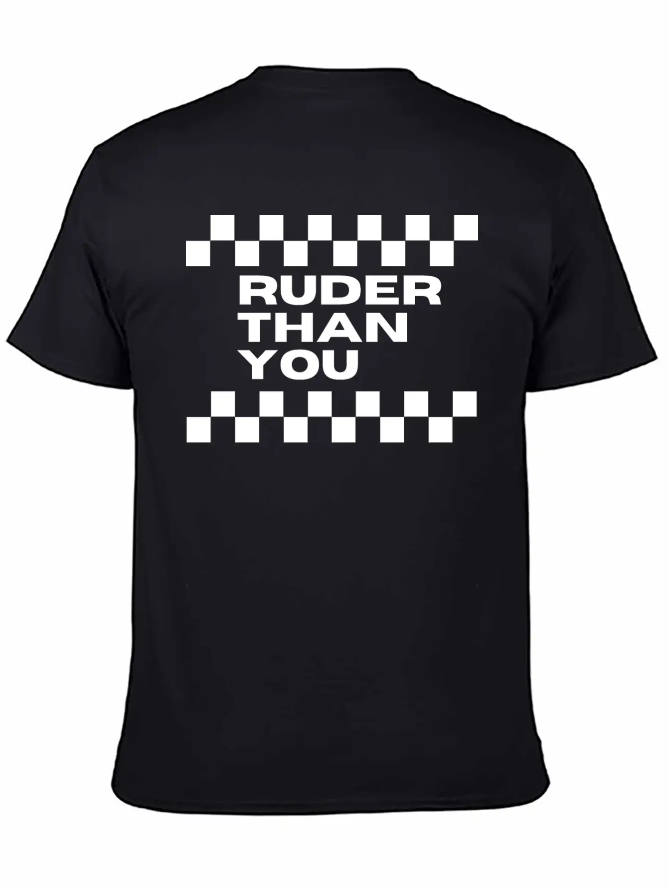 Ruder Than You - SKA Unisex Casual T-Shirt – Clean Design For Daily Comfort