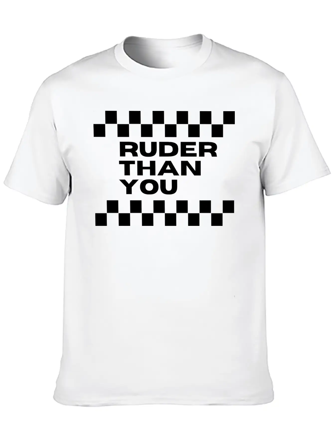 Ruder Than You - SKA Unisex Casual T-Shirt – Clean Design For Daily Comfort