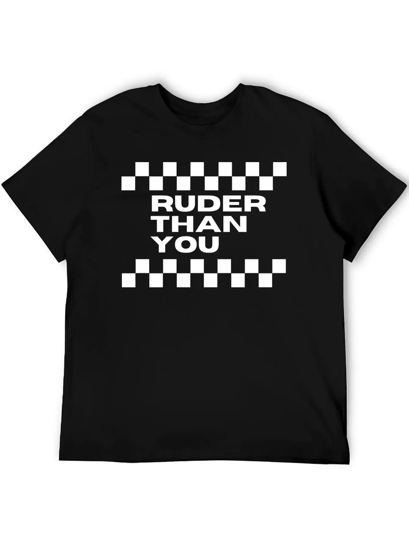 Ruder Than You - SKA Unisex Casual T-Shirt – Clean Design For Daily Comfort