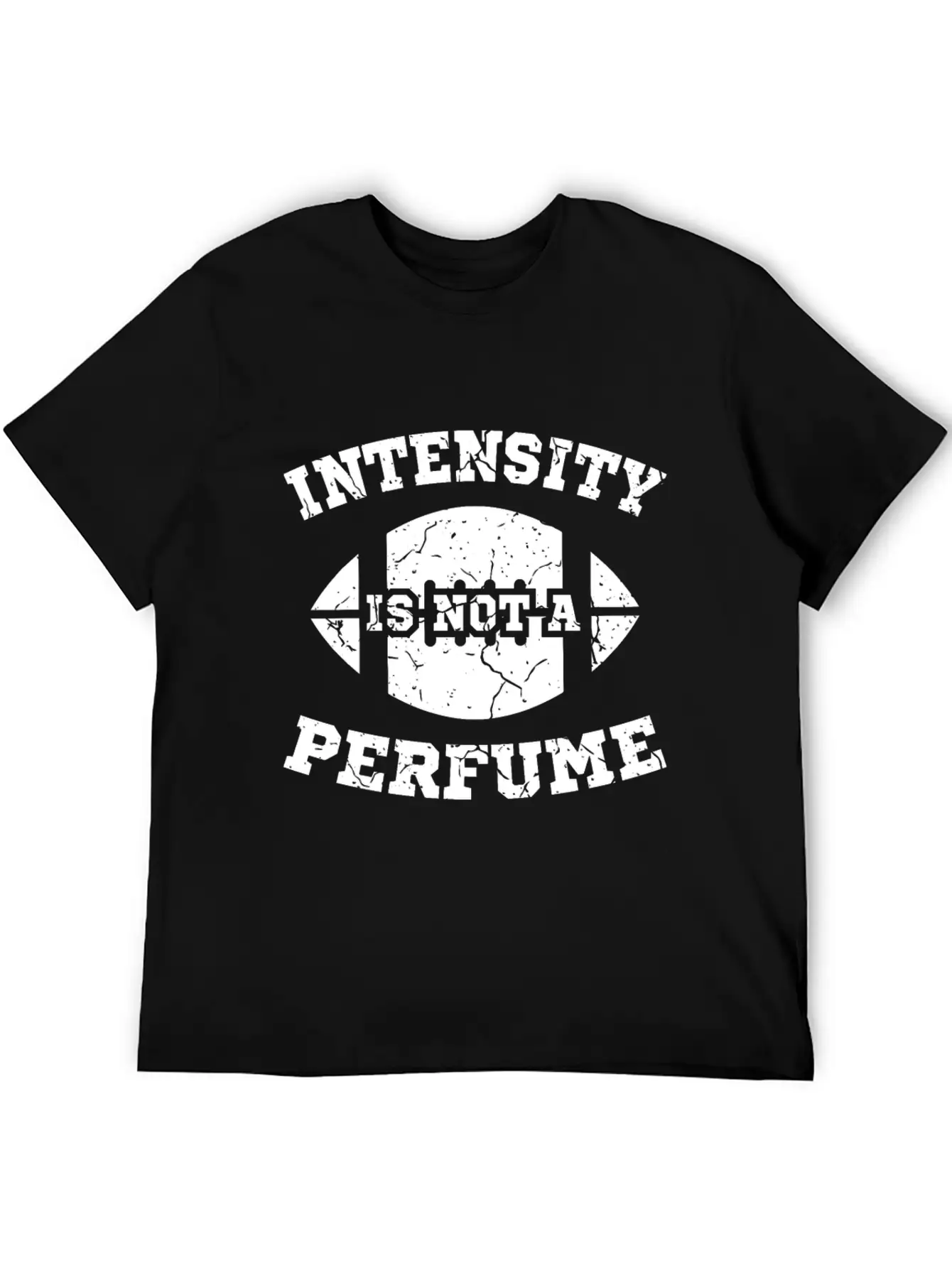Rugby Football Intensity Is Not A Perfume Unisex Casual T-Shirt – Clean Design For Daily Comfort