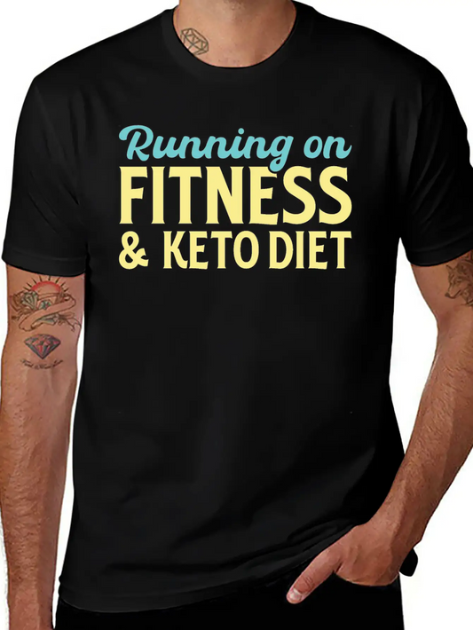 Running On Fitness And Keto Diet Relaxed Everyday Tee – Lightweight And Durable Cotton