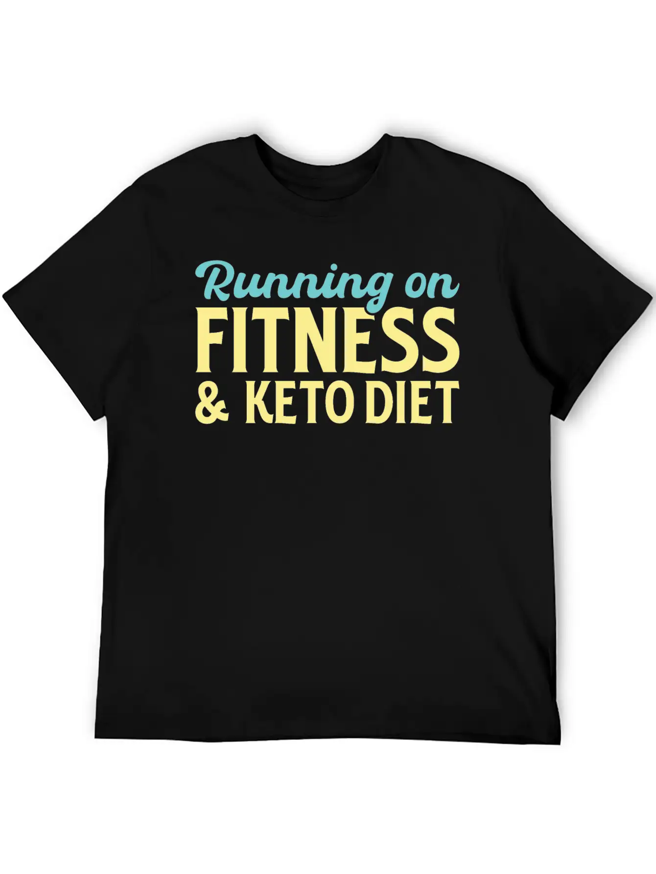 Running On Fitness And Keto Diet Relaxed Everyday Tee – Lightweight And Durable Cotton