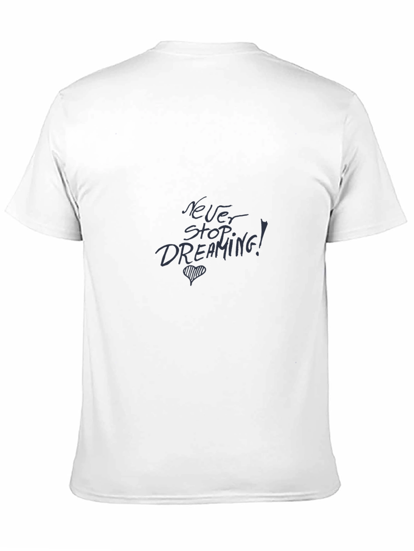 Never Stop Dreaming Black T-Shirt