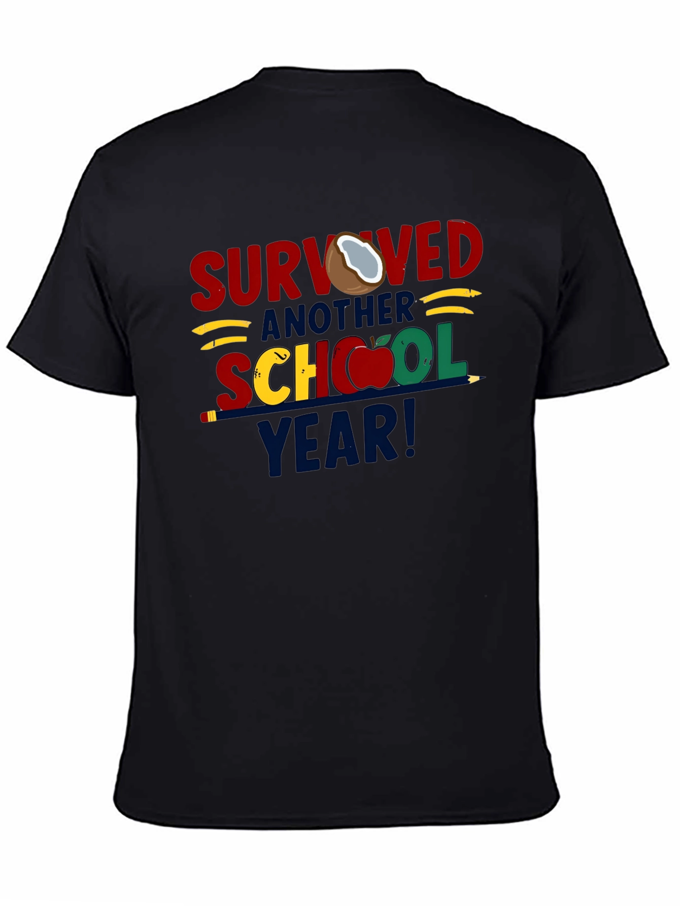 Survived Another School Year T-Shirt