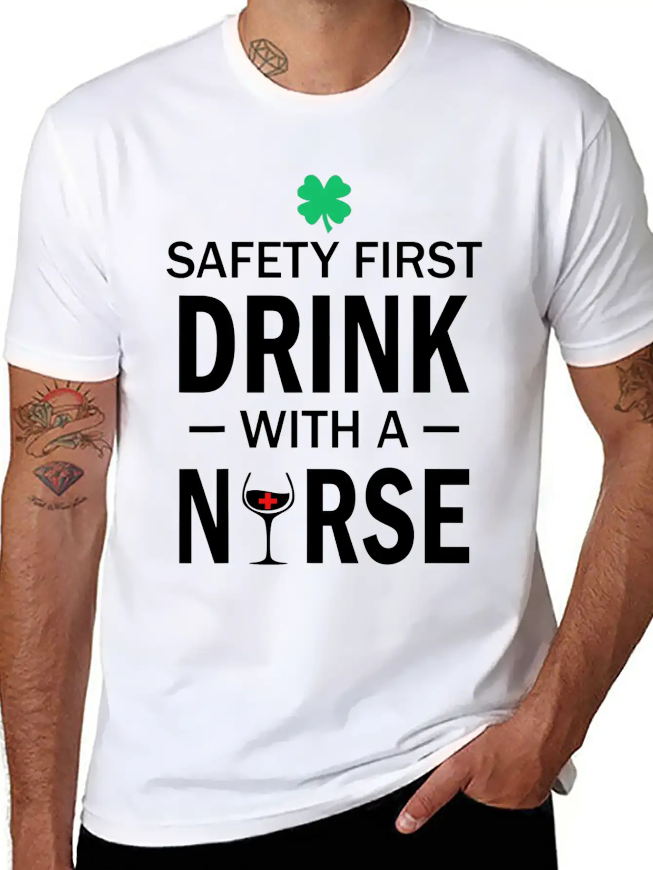 Safety First Drink With A Nurse St Patrick's Day Essential Cotton Tee For Daily Outfits – Unisex Style