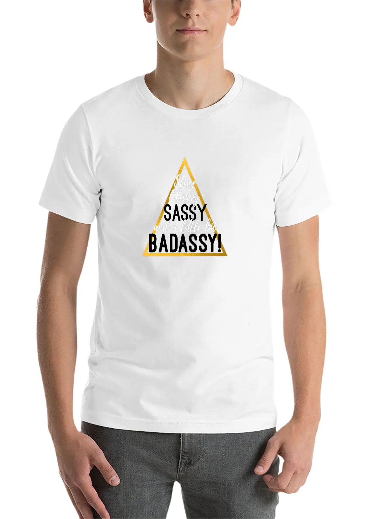 Sassy & Little Bit Badassy! Stylish Everyday T-Shirt – Unisex Basic Cotton Tee