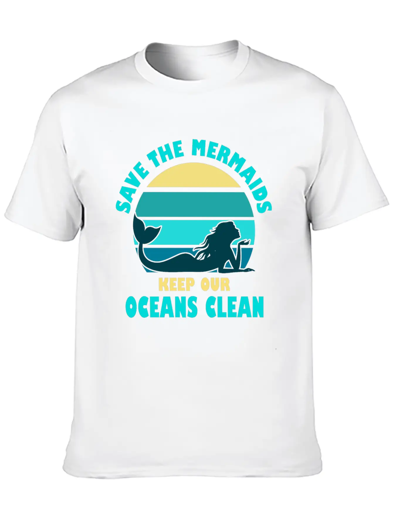 Save The Mermaids Keep Our Oceans Clean Modern Fit Casual T-Shirt – Clean And Versatile Design