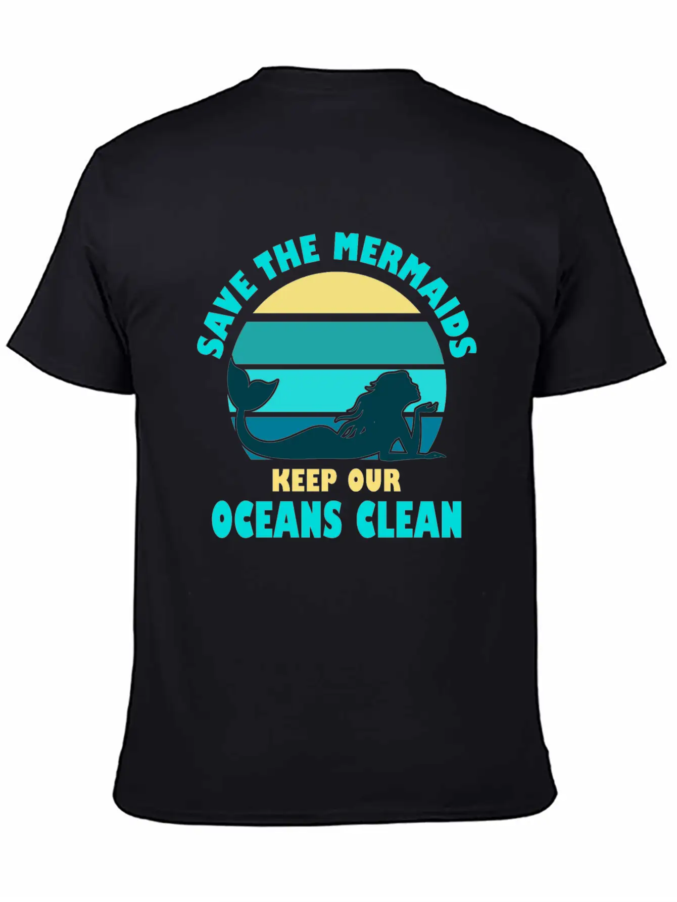 Save The Mermaids Keep Our Oceans Clean Modern Fit Casual T-Shirt – Clean And Versatile Design