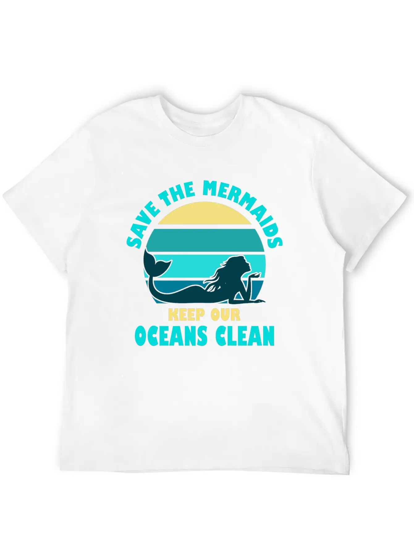 Save The Mermaids Keep Our Oceans Clean Modern Fit Casual T-Shirt – Clean And Versatile Design