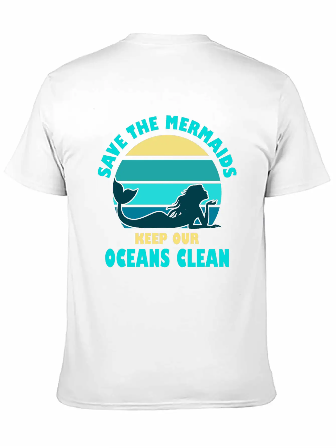 Save The Mermaids Keep Our Oceans Clean Modern Fit Casual T-Shirt – Clean And Versatile Design