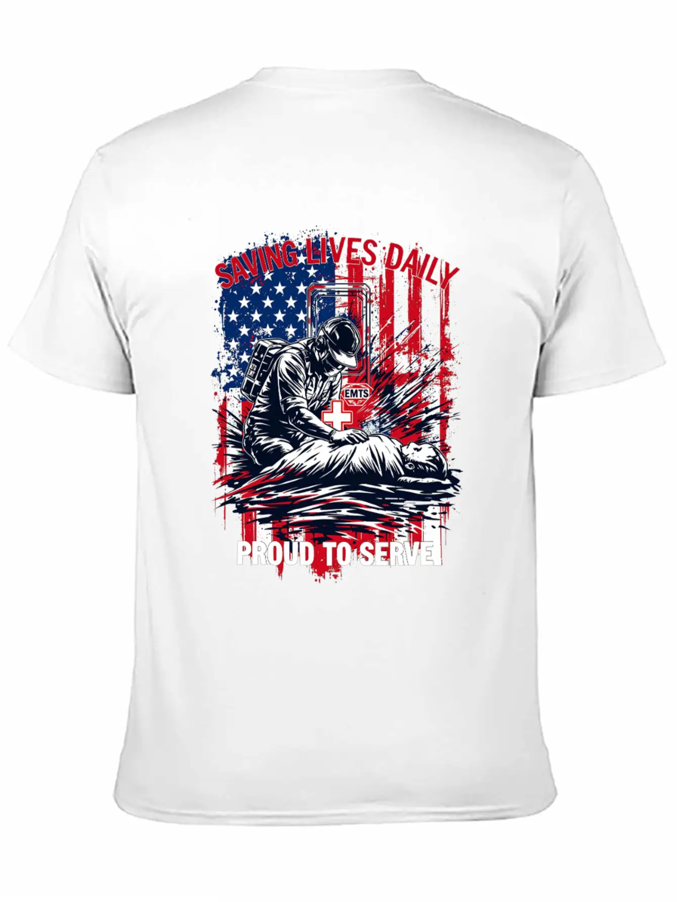Saving Lives Daily USA America Proud To Serve EMTs Relaxed Everyday Tee – Lightweight And Durable Cotton