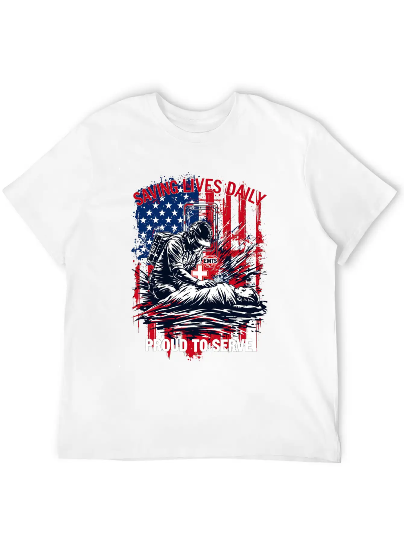 Saving Lives Daily USA America Proud To Serve EMTs Relaxed Everyday Tee – Lightweight And Durable Cotton