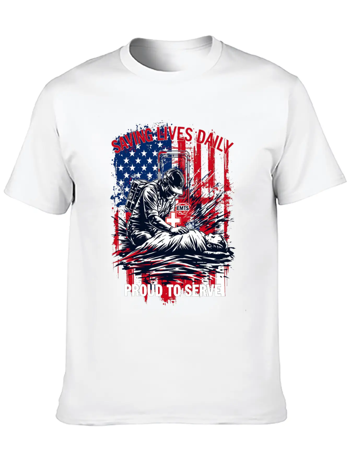 Saving Lives Daily USA America Proud To Serve EMTs Relaxed Everyday Tee – Lightweight And Durable Cotton