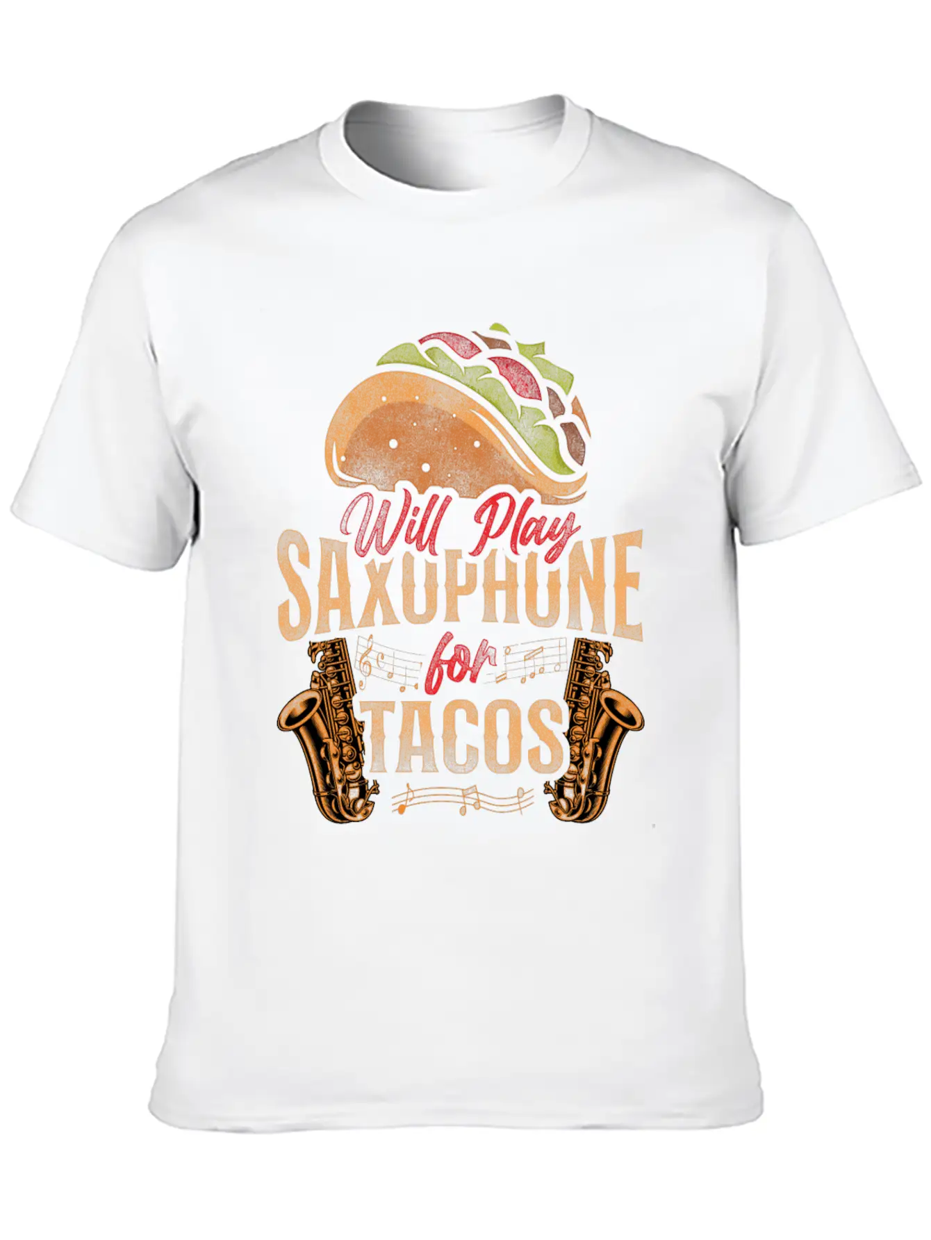 Saxophone Will Play Saxophone For Lightweight Cotton T-Shirt – Daily Comfort Graphic Shirt