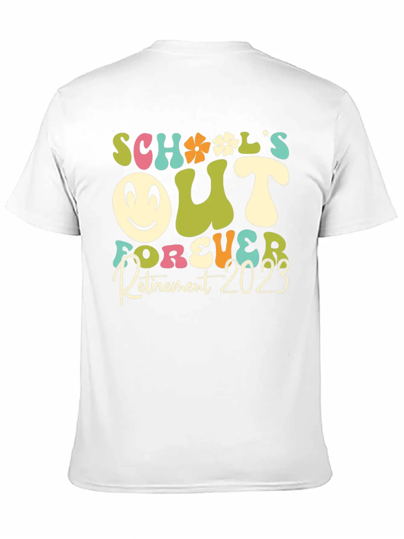 School’s Out Forever Retirement 2023 Soft Cotton Short Sleeve Tee – Unisex Wardrobe Staple