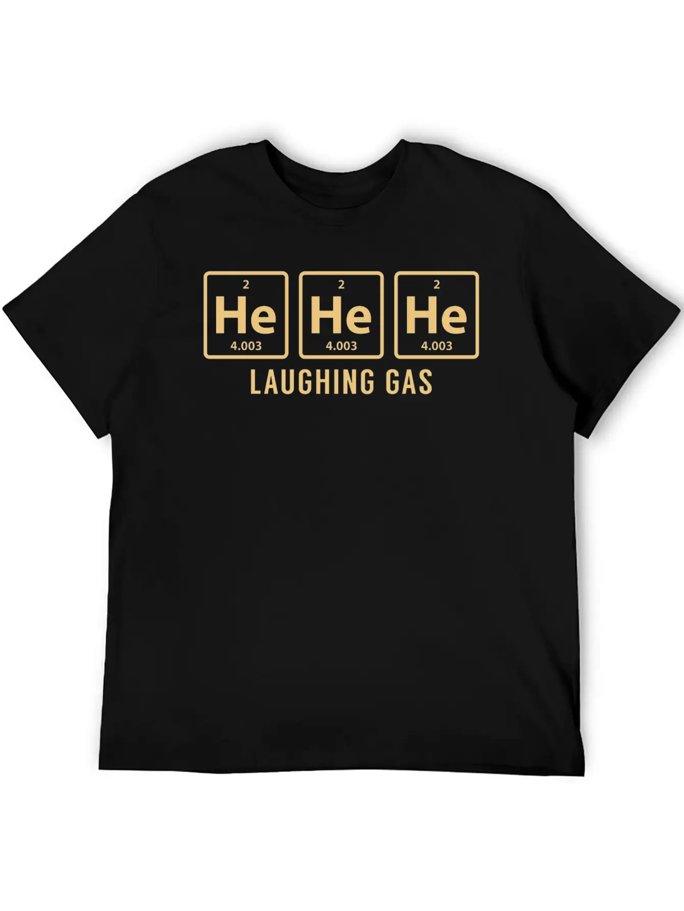 Science Chemical He He He Laughing Gas Funny Gift Lightweight Cotton T-Shirt – Daily Comfort Graphic Shirt