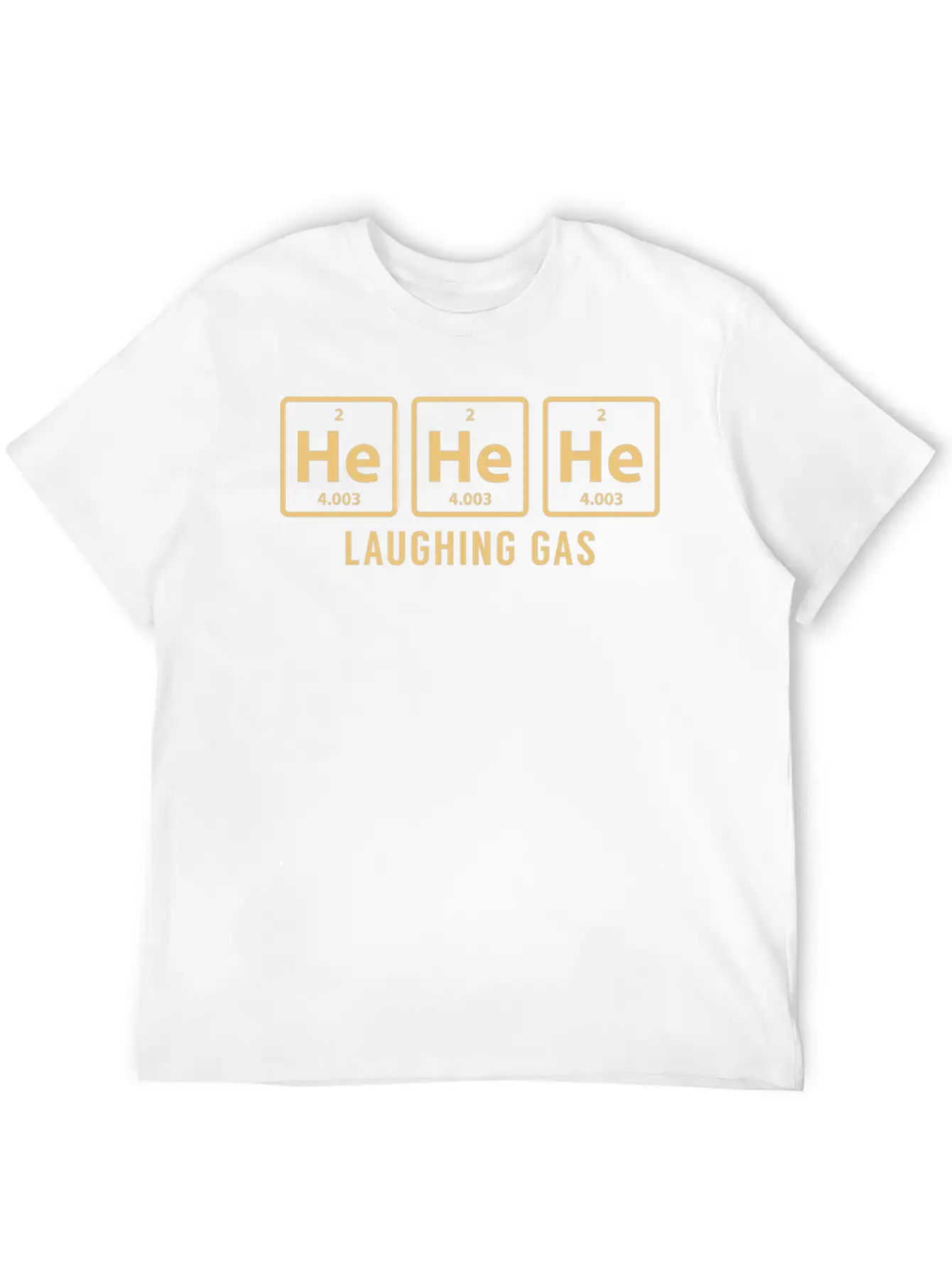 Science Chemical He He He Laughing Gas Funny Gift Lightweight Cotton T-Shirt – Daily Comfort Graphic Shirt