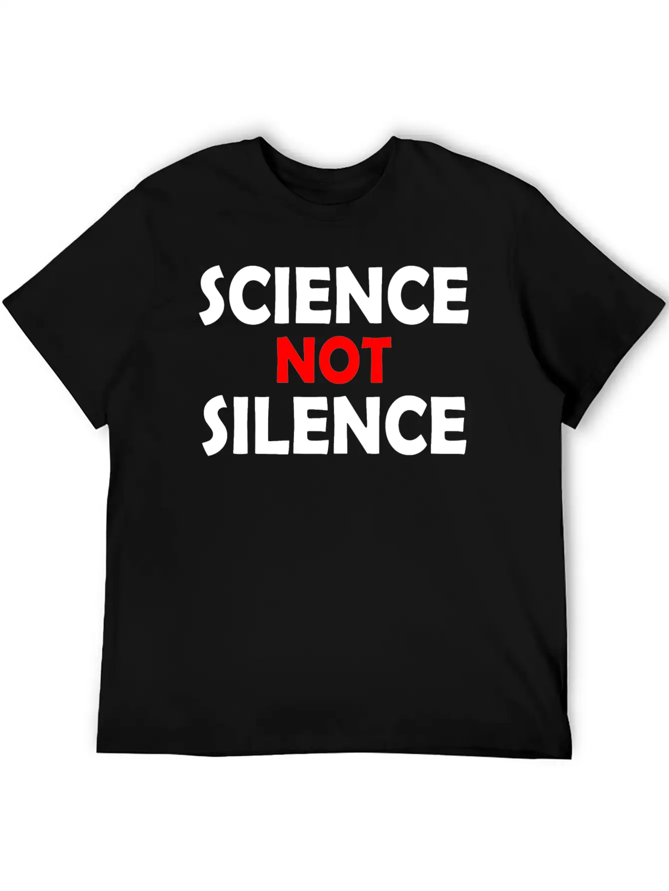 Science Not Silence Basic Graphic T-Shirt – Daily Comfort In Soft Cotton
