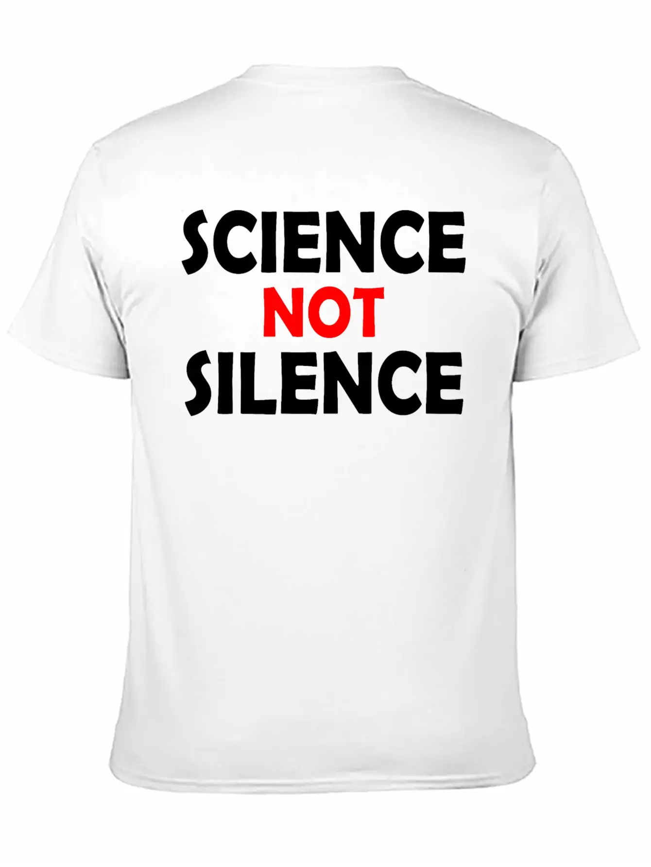 Science Not Silence Basic Graphic T-Shirt – Daily Comfort In Soft Cotton