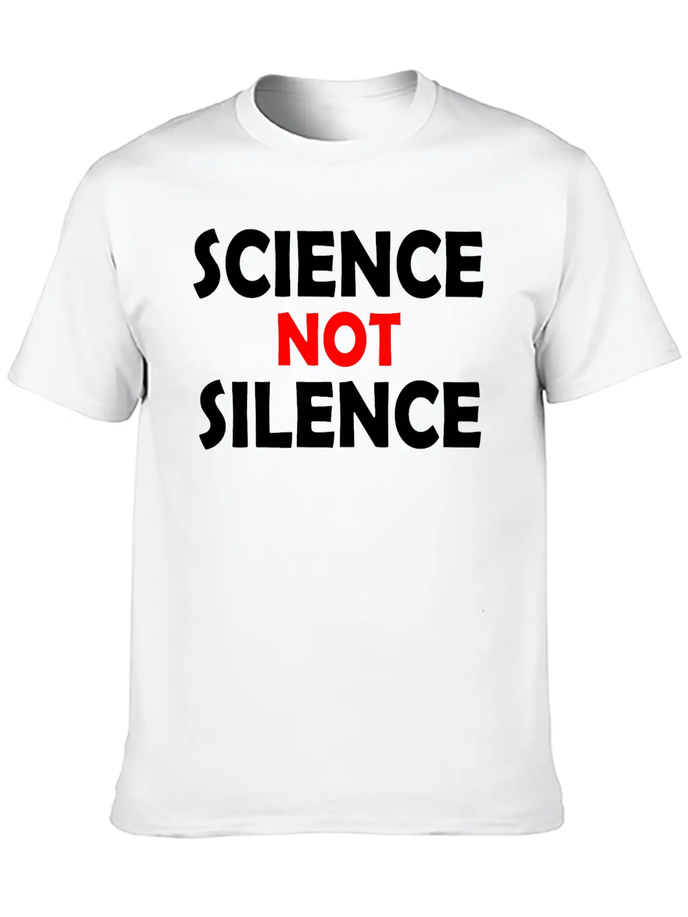 Science Not Silence Basic Graphic T-Shirt – Daily Comfort In Soft Cotton
