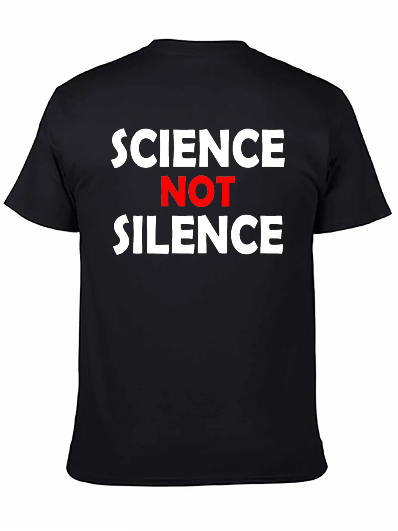 Science Not Silence Basic Graphic T-Shirt – Daily Comfort In Soft Cotton