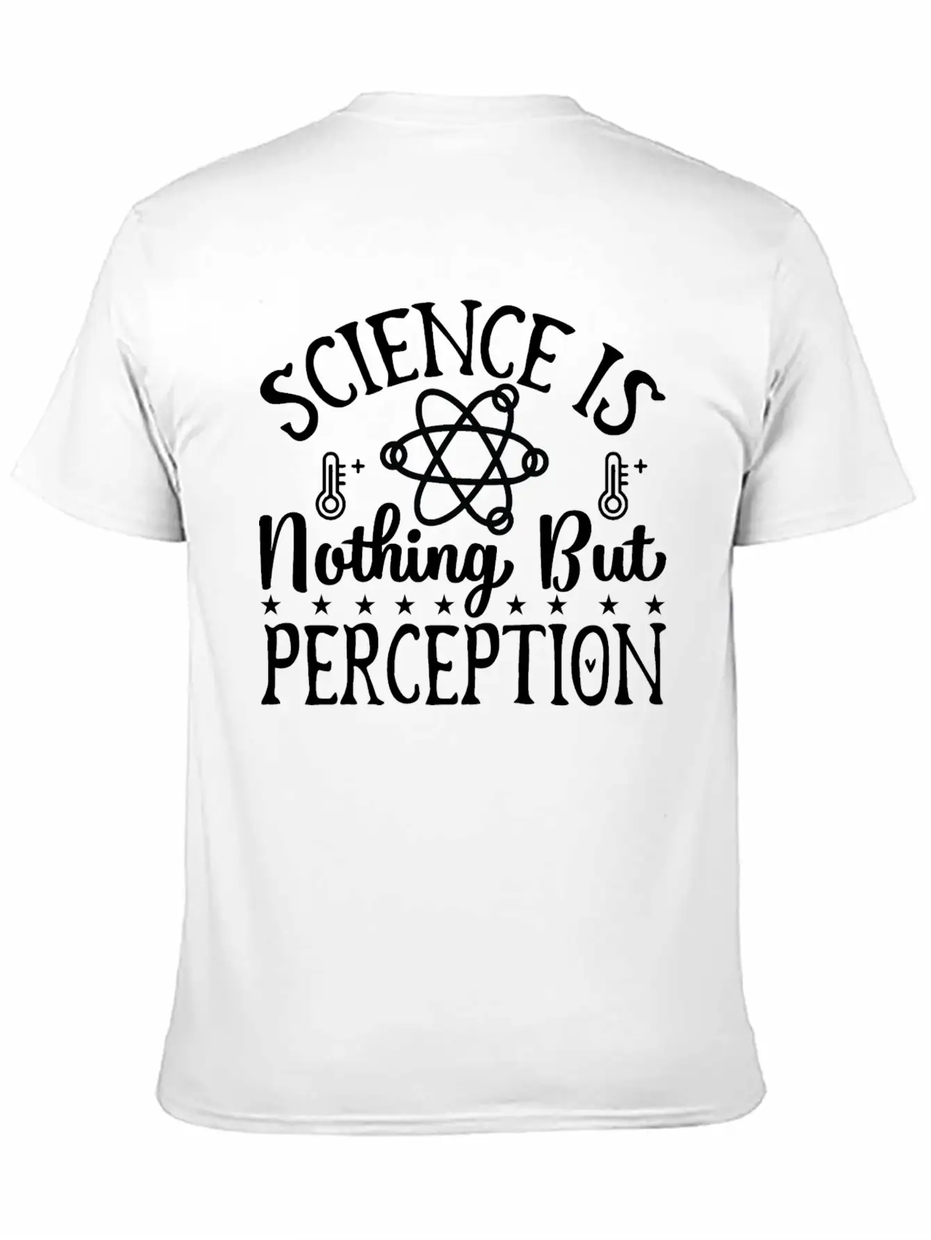 Science Perception Chemistry Teacher Student Gifts Lightweight Cotton T-Shirt – Daily Comfort Graphic Shirt