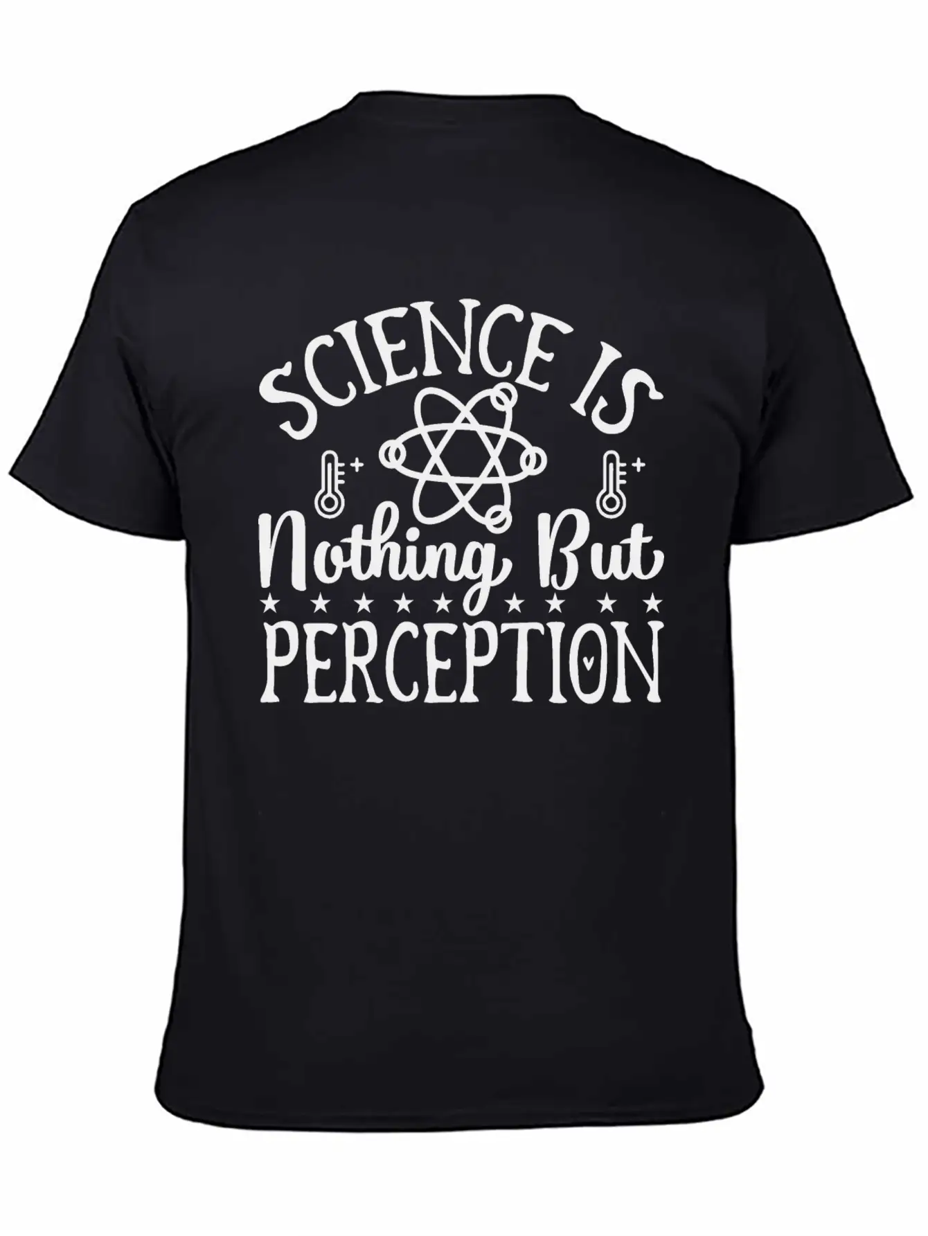 Science Perception Chemistry Teacher Student Gifts Lightweight Cotton T-Shirt – Daily Comfort Graphic Shirt