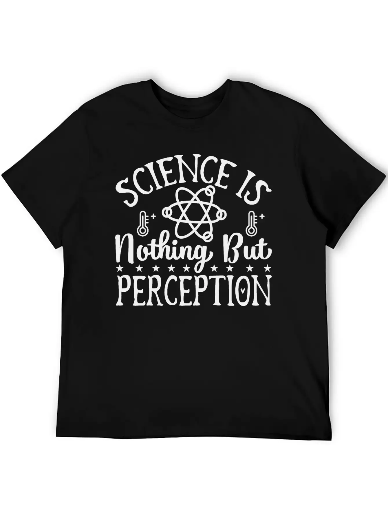 Science Perception Chemistry Teacher Student Gifts Lightweight Cotton T-Shirt – Daily Comfort Graphic Shirt