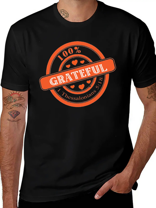 Sealed 100% Grateful -1 Thessalonians 5:18 Stylish Everyday T-Shirt – Unisex Basic Cotton Tee