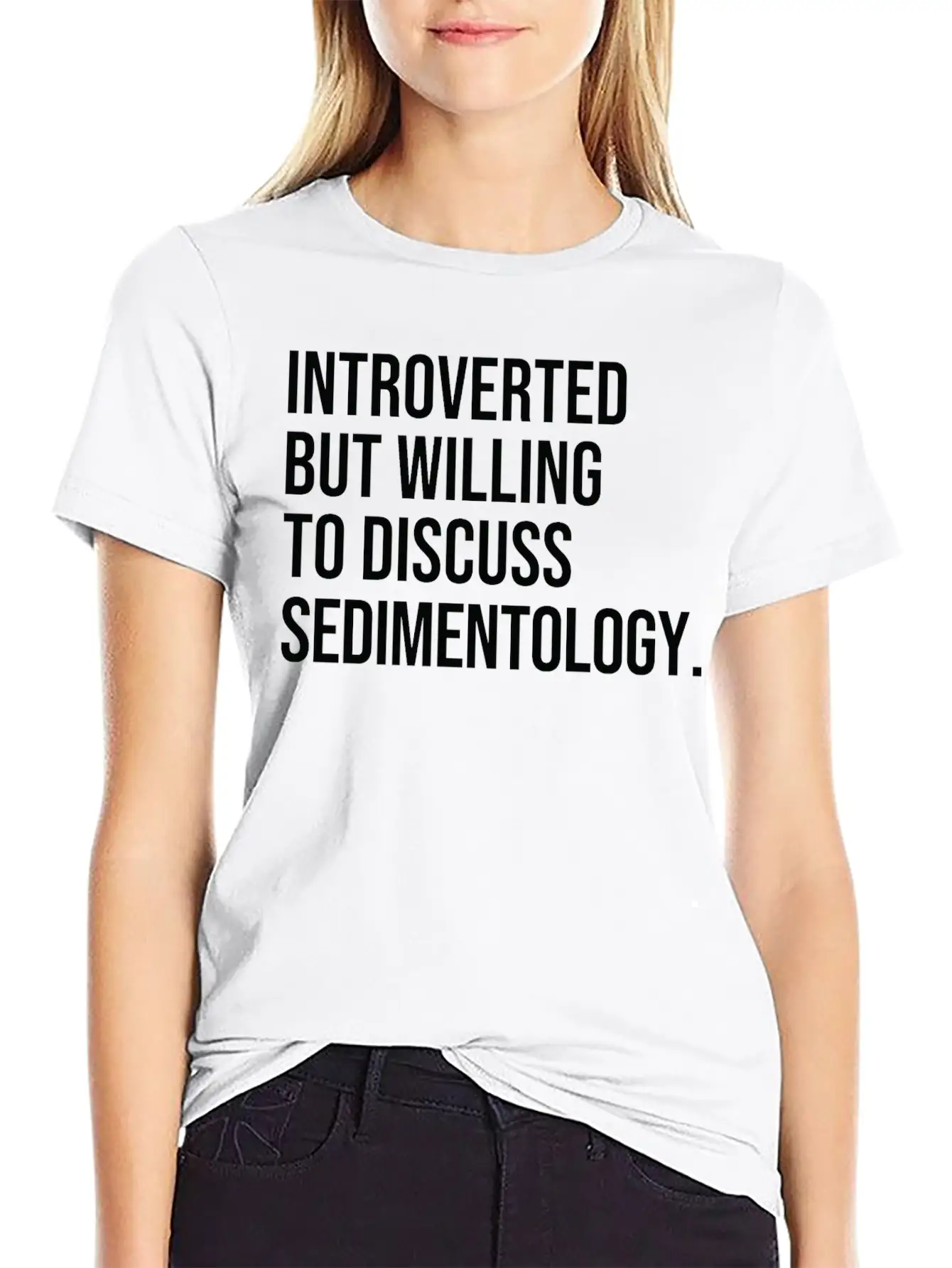Sedimentology Funny Introverted Sedimentologist Essential Cotton Tee For Daily Outfits – Unisex Style