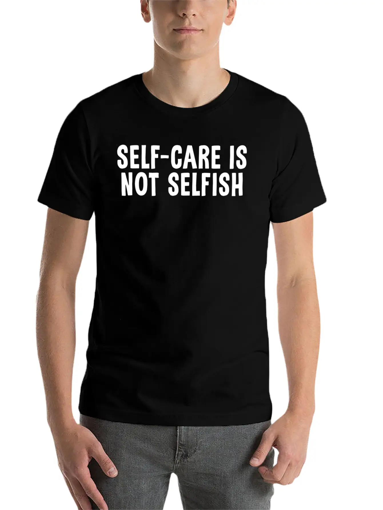 Self-Care Is Not Selfish Unisex Casual T-Shirt – Clean Design For Daily Comfort