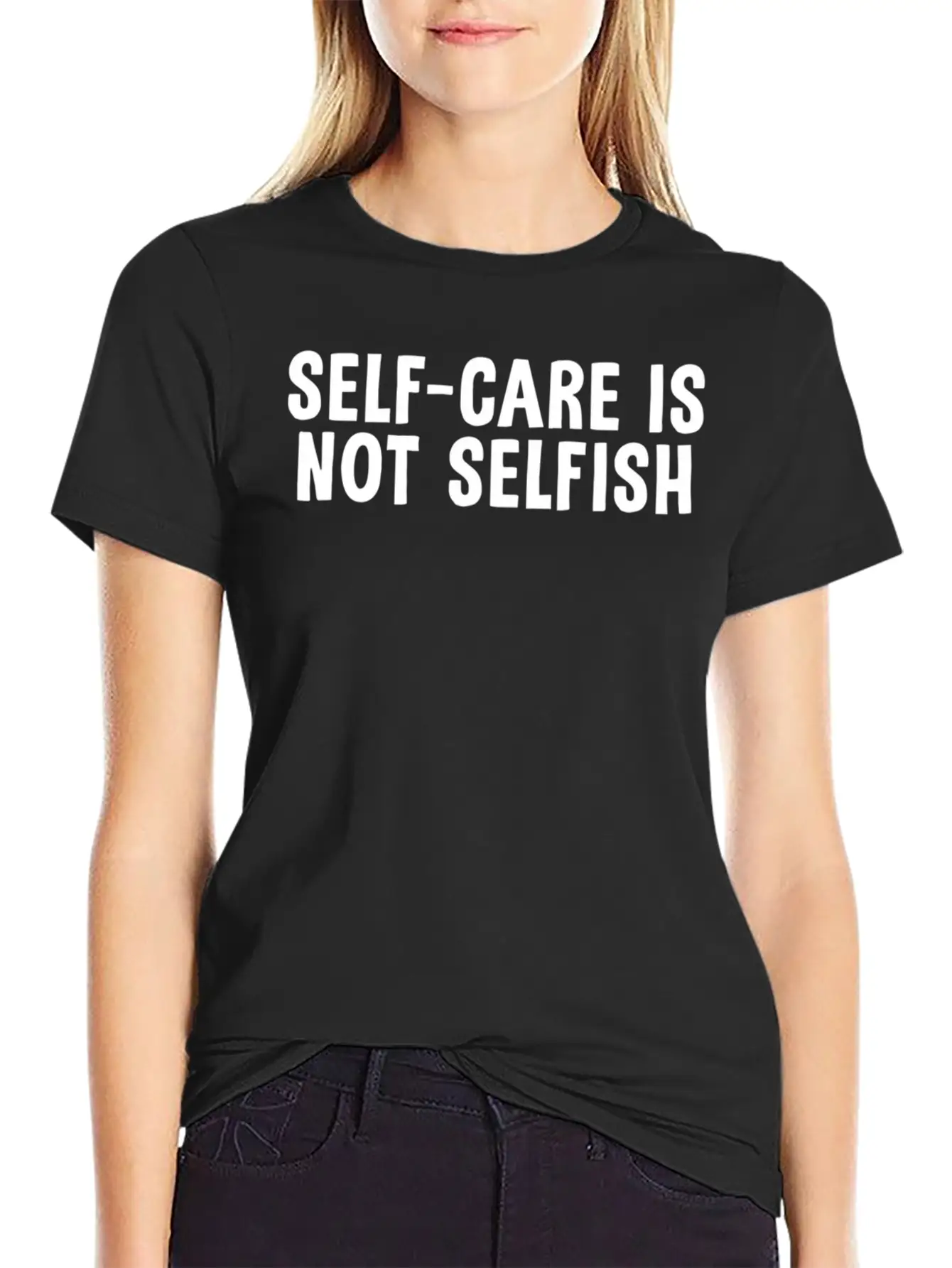 Self-Care Is Not Selfish Unisex Casual T-Shirt – Clean Design For Daily Comfort