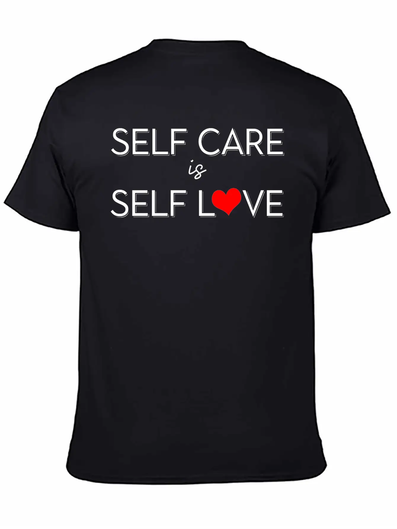 Self-care Is Self-Love Body Mental Health Awarenes Classic Fit Graphic Tee For Daily Comfort – Unisex Cotton Shirt