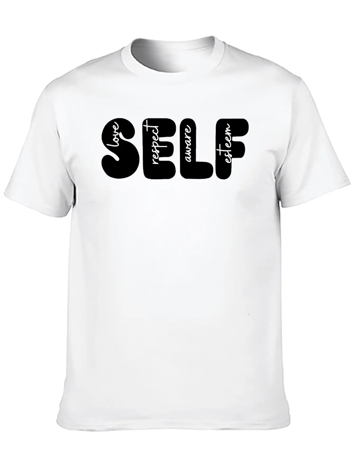 Self Love, Self Respect, Self Aware, Self Esteem Basic Graphic T-Shirt – Daily Comfort In Soft Cotton