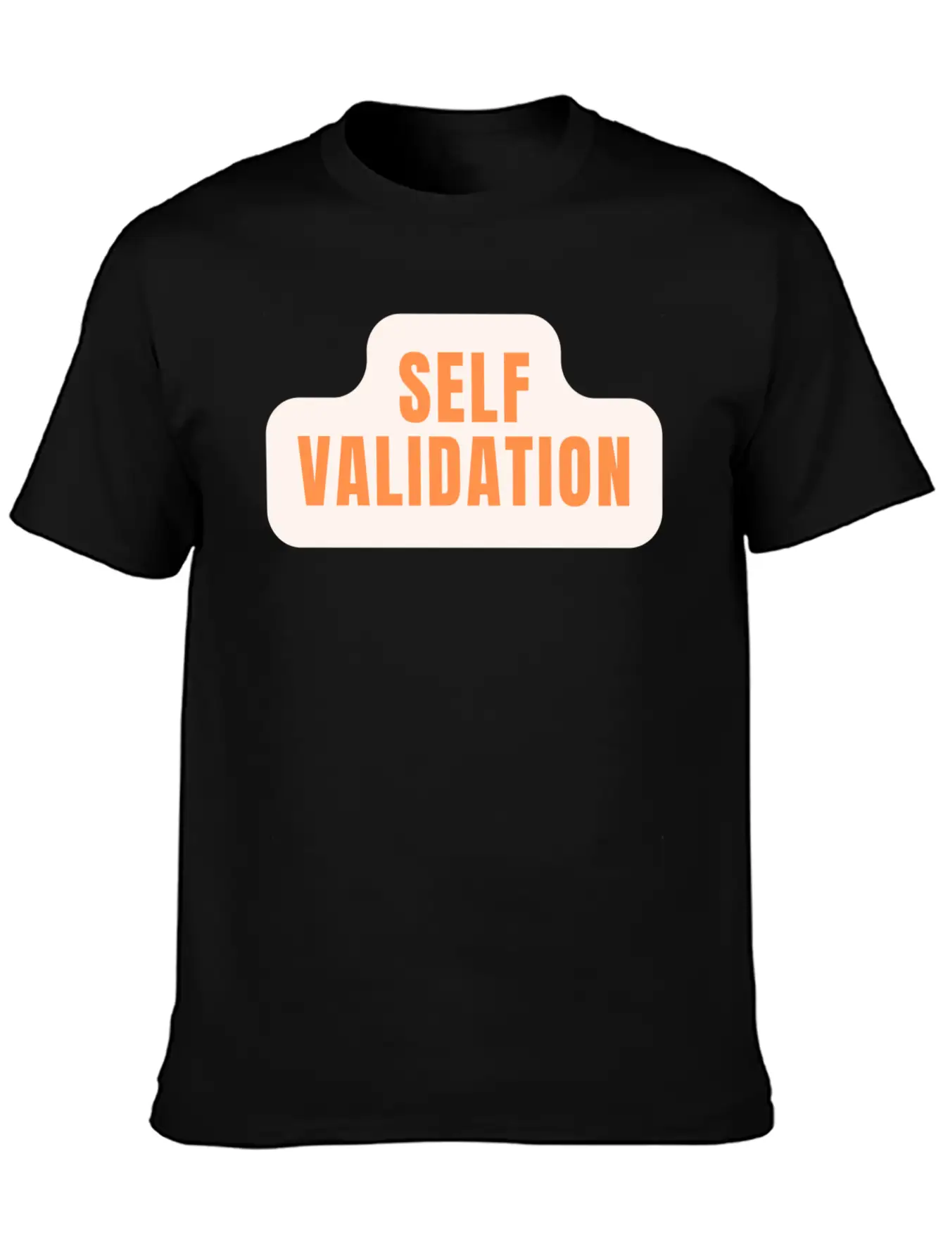Self Validation : Reflecting Inner Truth Basic Graphic T-Shirt – Daily Comfort In Soft Cotton
