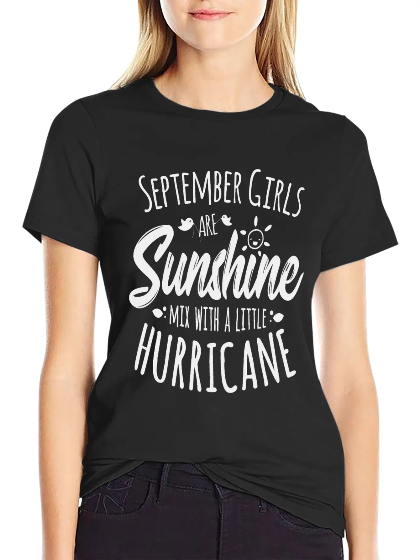 September Girl Bday Gift Sunshine Summer Hurricane Stylish Everyday T-Shirt – Unisex Basic Cotton Tee