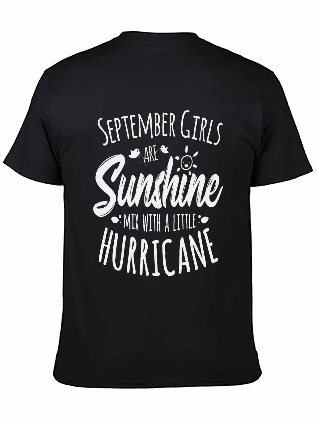 September Girl Bday Gift Sunshine Summer Hurricane Stylish Everyday T-Shirt – Unisex Basic Cotton Tee