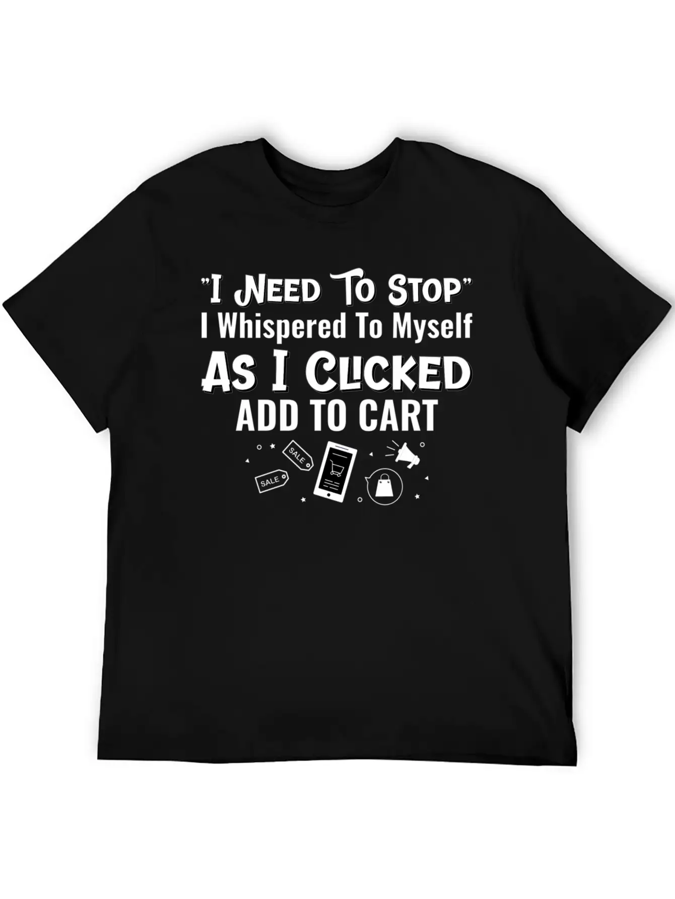 Shopaholic I Need To Stop Add To Cart Soft Cotton Short Sleeve Tee – Unisex Wardrobe Staple