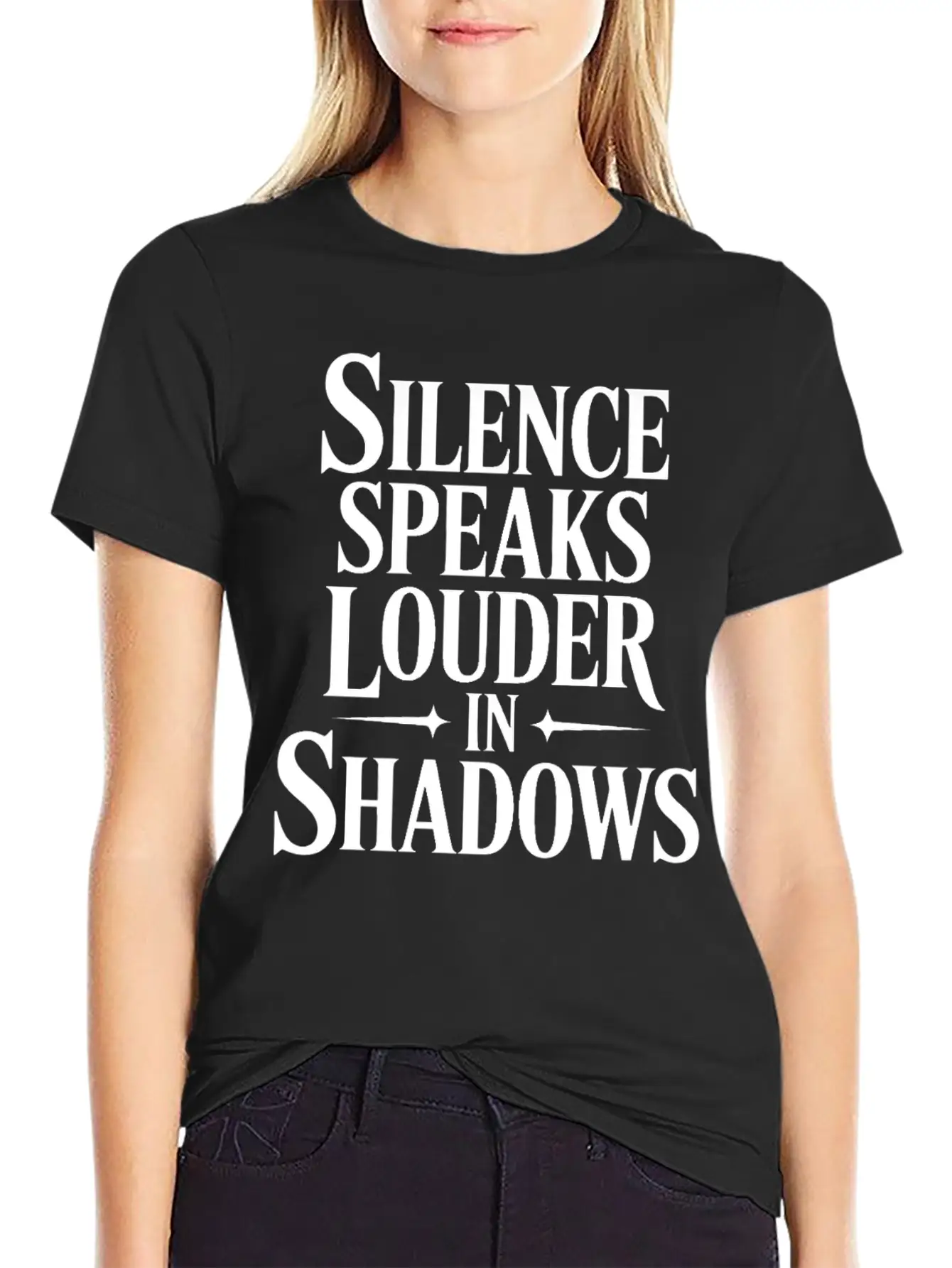 Silence Speaks Louder In Shadows T Shrit Modern Fit Casual T-Shirt ��� Clean And Versatile Design
