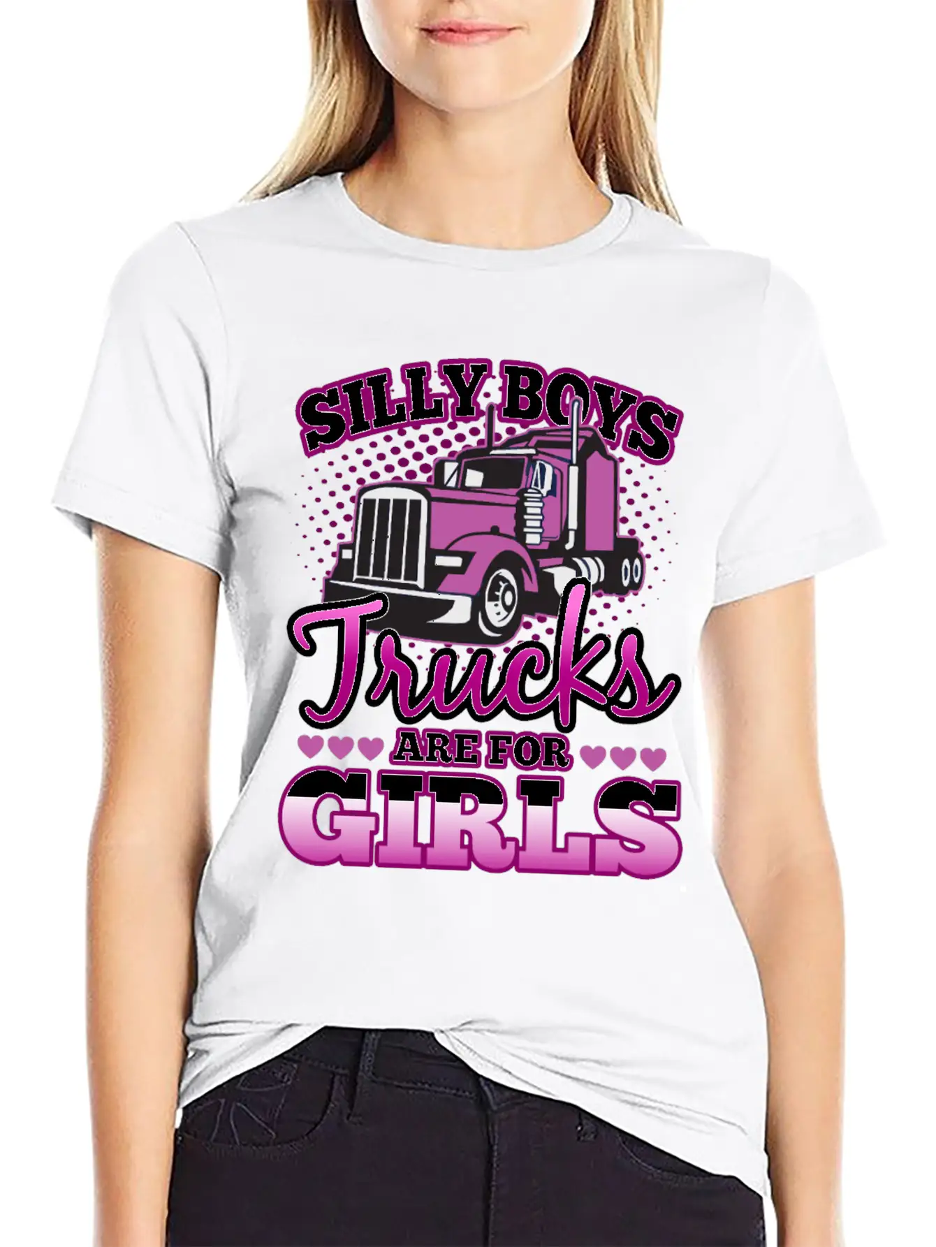 Silly Boys Trucks Are For Girls Unisex Casual T-Shirt – Clean Design For Daily Comfort