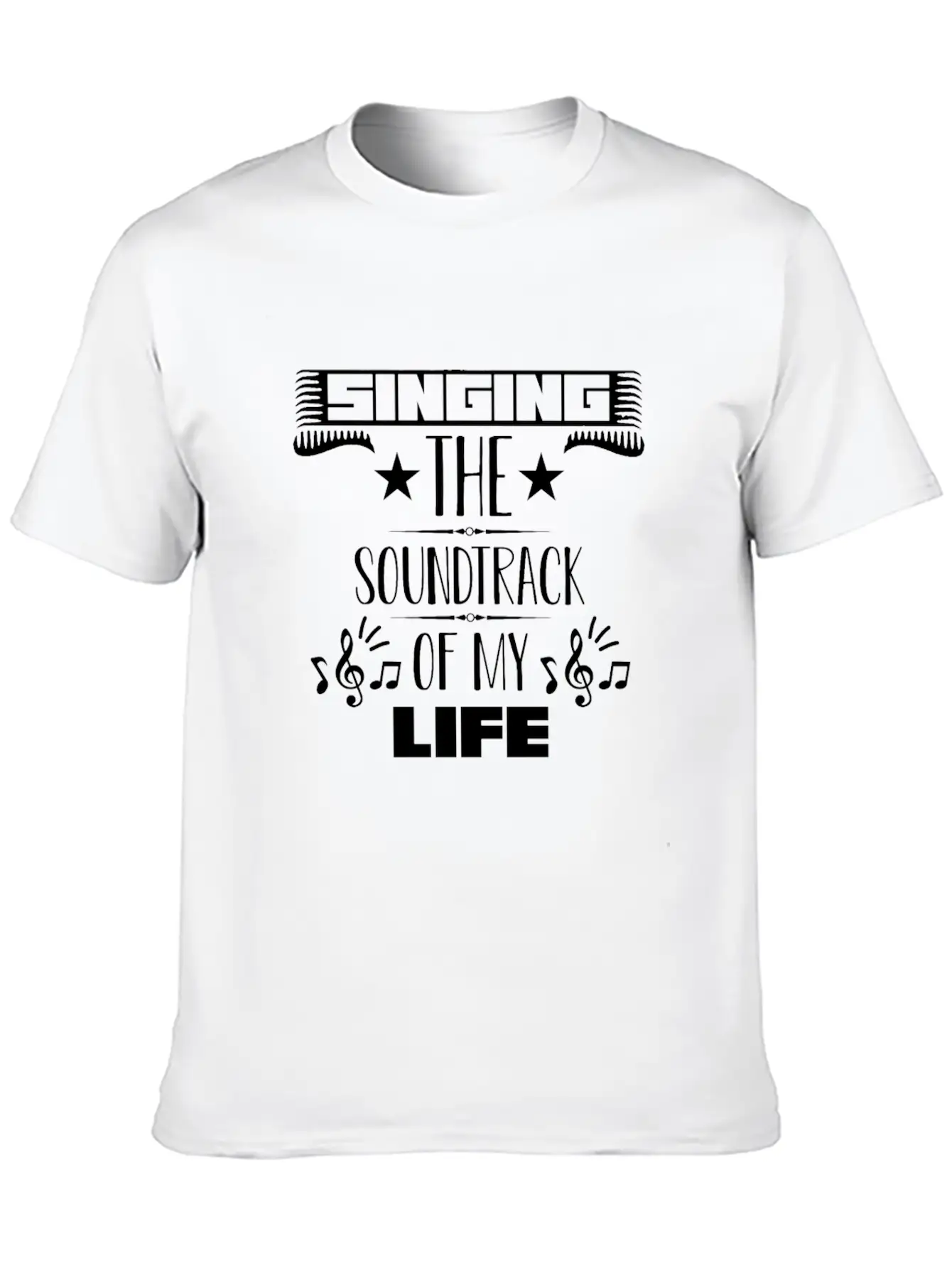 Singing The Soundtrack Of My Life Singer Music Unisex Casual T-Shirt ��� Clean Design For Daily Comfort