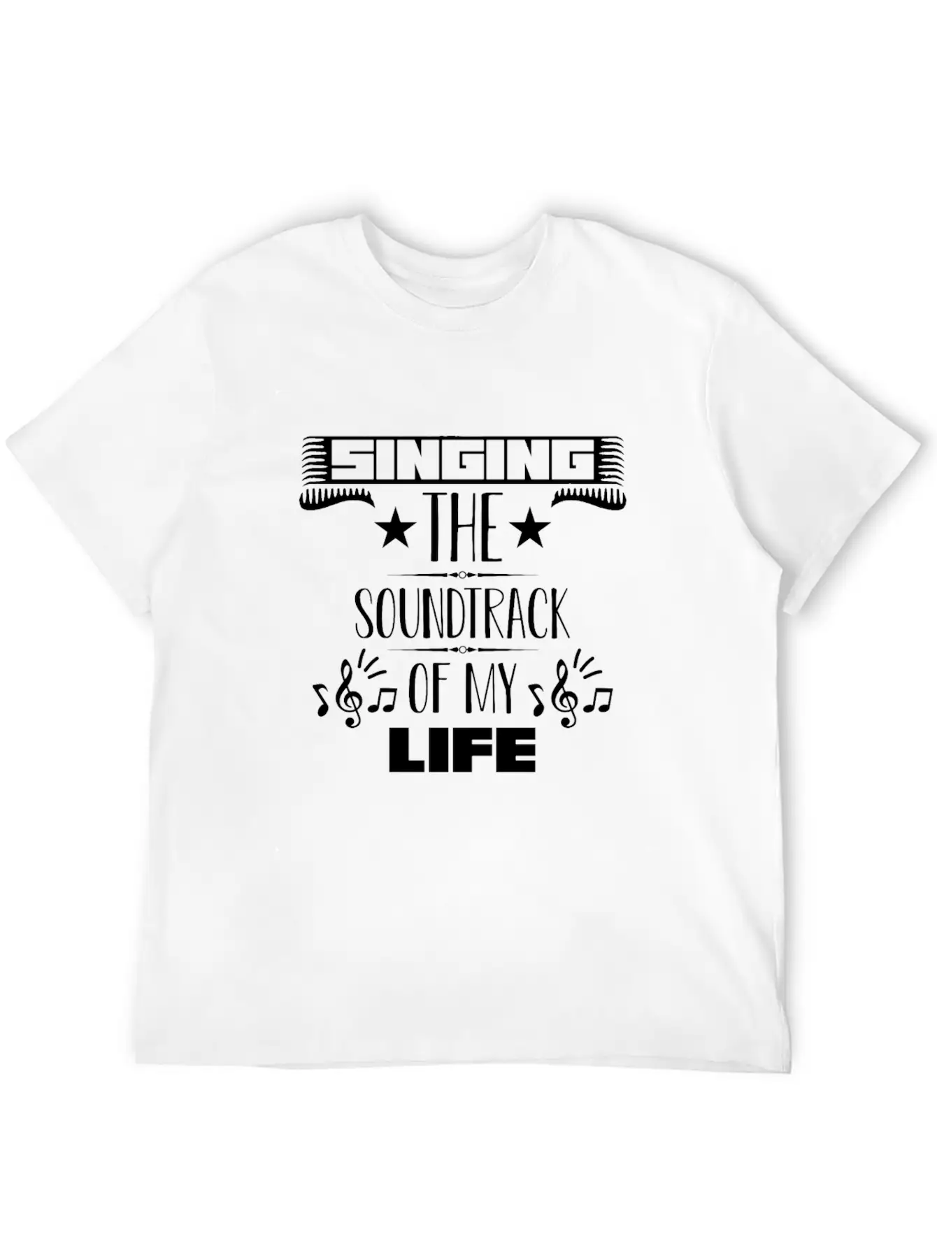 Singing The Soundtrack Of My Life Singer Music Unisex Casual T-Shirt ��� Clean Design For Daily Comfort