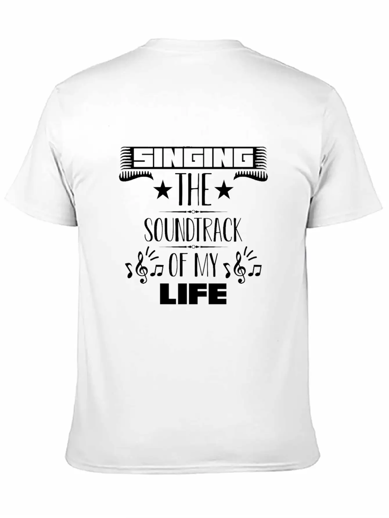Singing The Soundtrack Of My Life Singer Music Unisex Casual T-Shirt ��� Clean Design For Daily Comfort