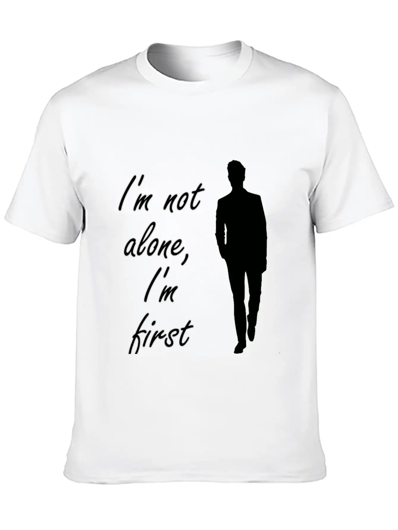 Single But Not Alone Gift Idea Lightweight Cotton T-Shirt – Daily Comfort Graphic Shirt