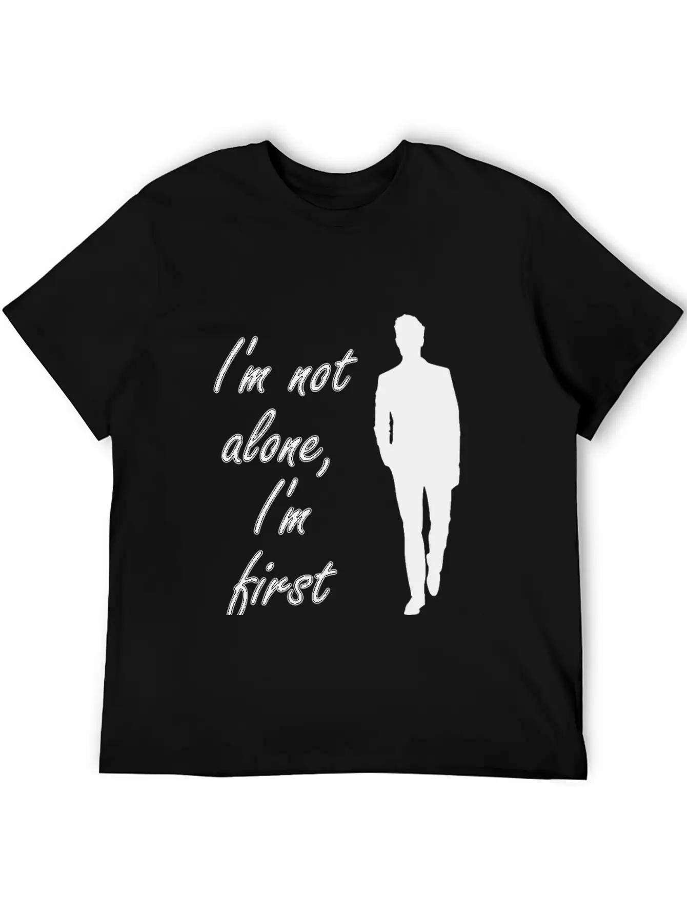 Single But Not Alone Gift Idea Lightweight Cotton T-Shirt – Daily Comfort Graphic Shirt