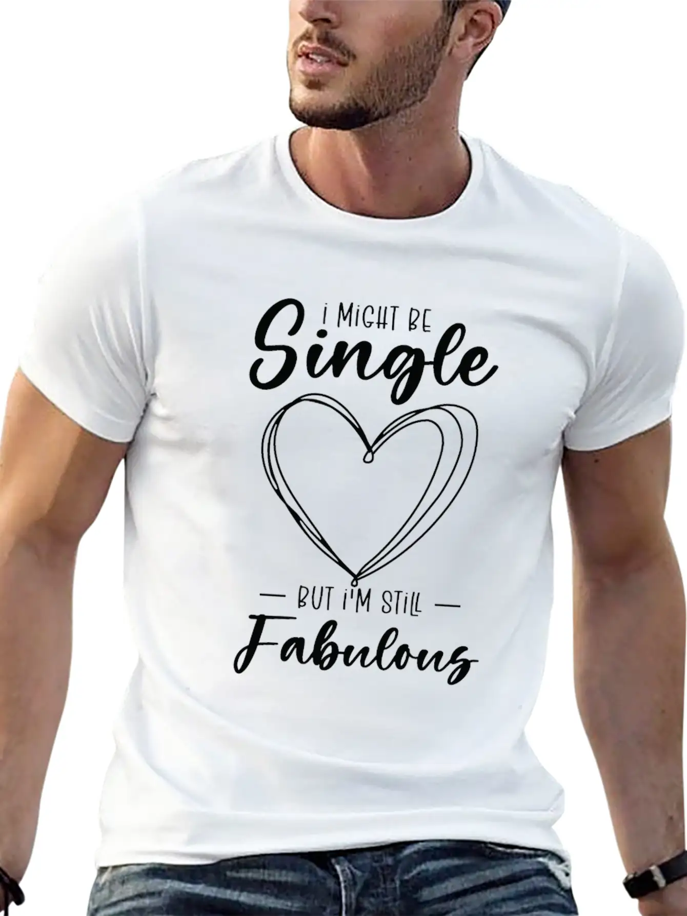 Single Status Fabulous Independent Single Quotes Essential Cotton Tee For Daily Outfits – Unisex Style