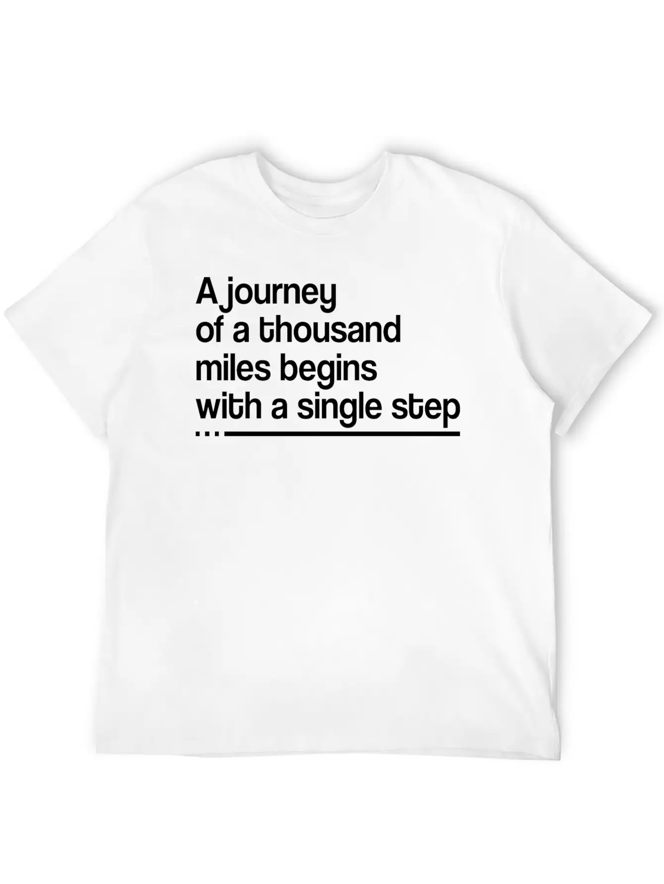 Single Step Of Thousand Miles Unisex Casual T-Shirt – Clean Design For Daily Comfort