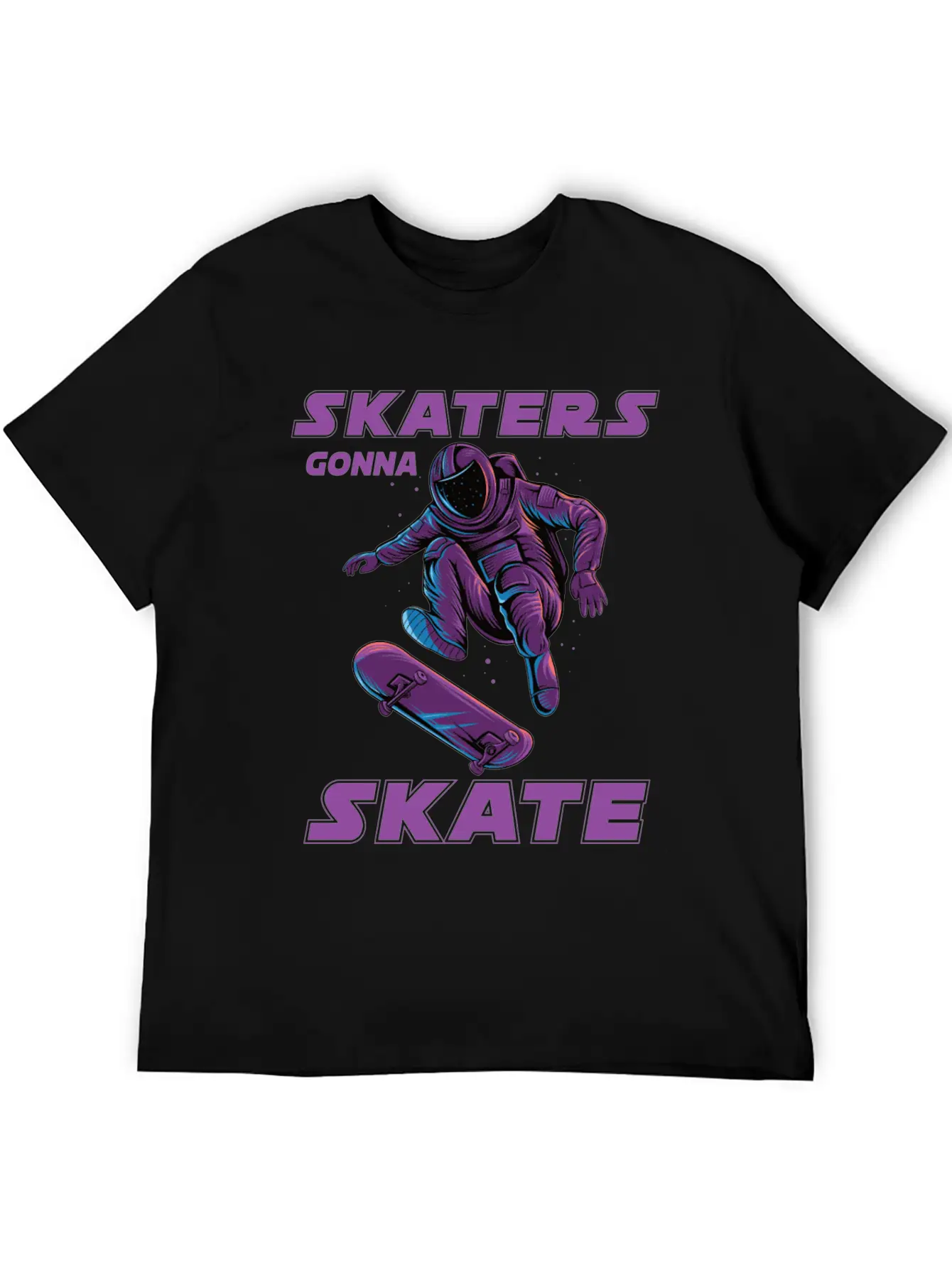 Skaters Gonna Skate Astronaut Basic Graphic T-Shirt – Daily Comfort In Soft Cotton