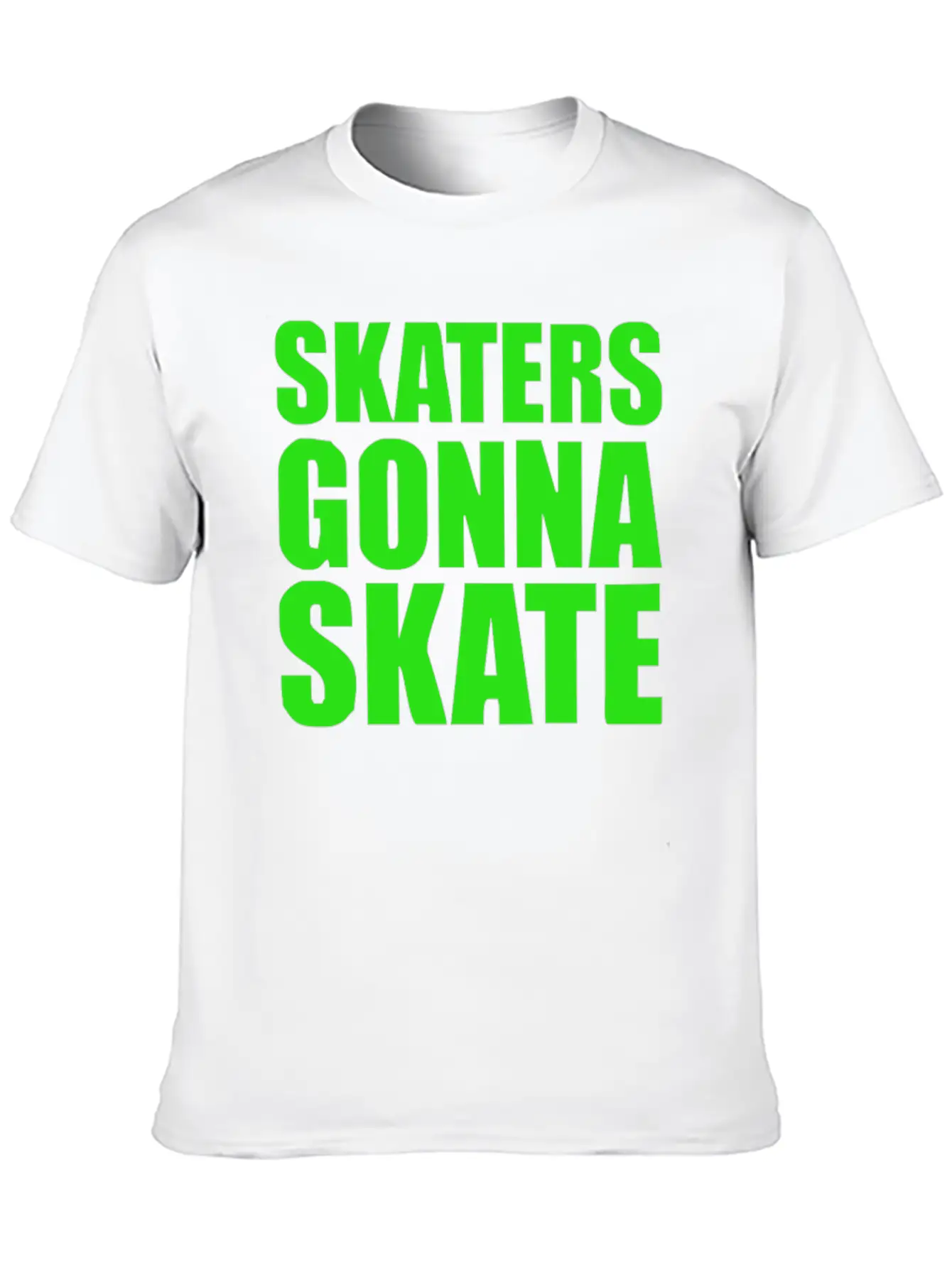 Skaters Gonna Skate Soft Cotton Short Sleeve Tee – Unisex Wardrobe Staple