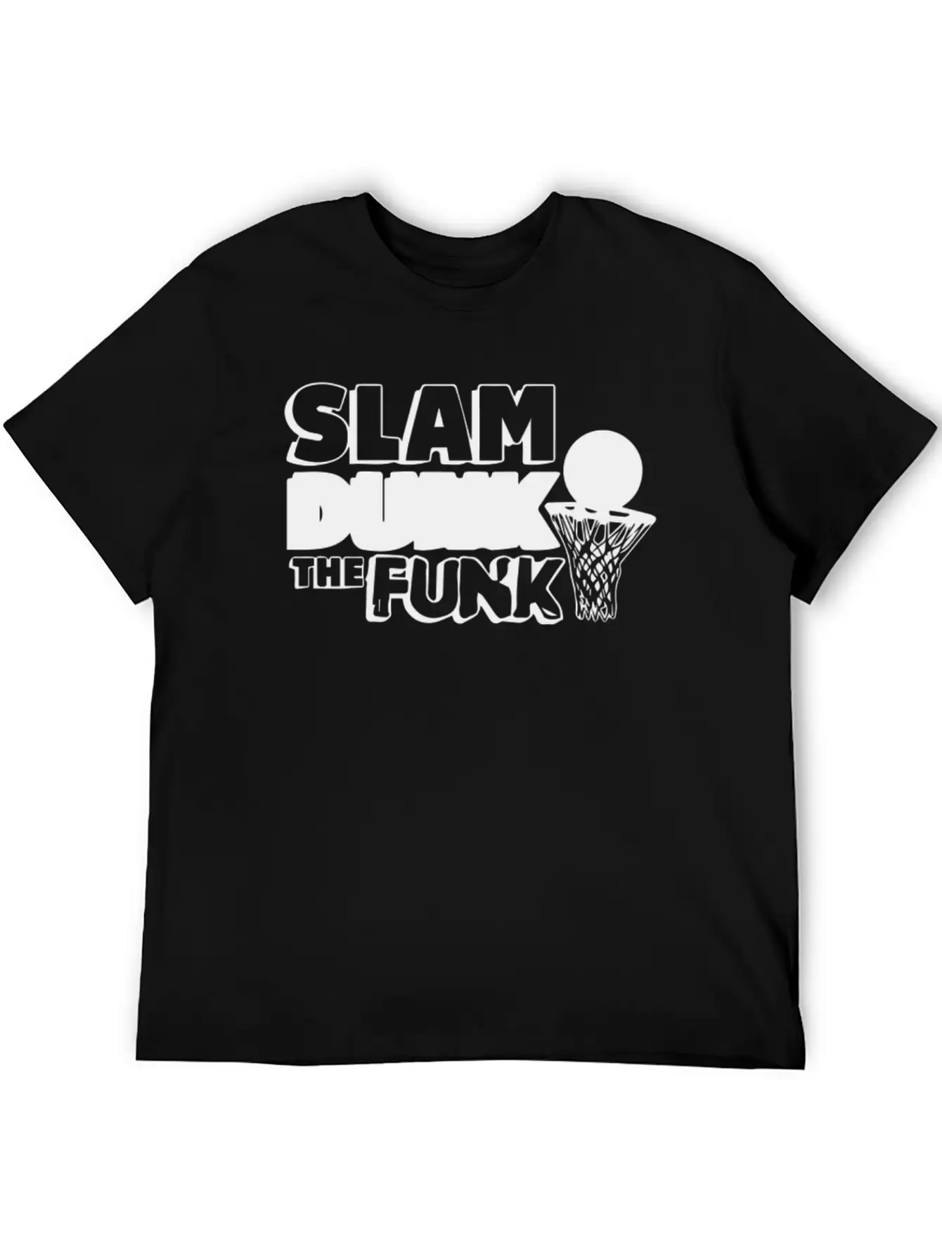 Slam Dunk The Funk Modern Fit Casual T-Shirt – Clean And Versatile Design